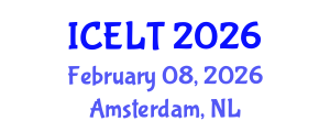 International Conference on English Language Teaching (ICELT) February 08, 2026 - Amsterdam, Netherlands