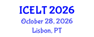 International Conference on English Language Teaching (ICELT) October 28, 2026 - Lisbon, Portugal