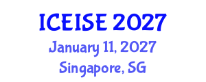 International Conference on Enterprise Information Systems and Engineering (ICEISE) January 11, 2027 - Singapore, Singapore International Conference on Enterprise Information Systems and Engineering (ICEISE) January 11, 2027 - Singapore, Singapore