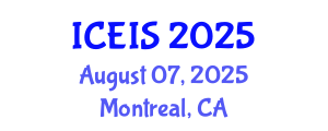 International Conference on Enterprise Information Systems (ICEIS) August 07, 2025 - Montreal, Canada International Conference on Enterprise Information Systems (ICEIS) August 07, 2025 - Montreal, Canada