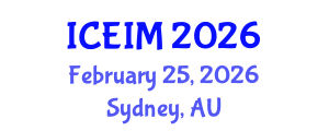 International Conference on Entrepreneurship and Innovation Management (ICEIM) February 25, 2026 - Sydney, Australia