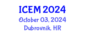 International Conference on Entrepreneurship and Management (ICEM) October 03, 2024 - Dubrovnik, Croatia