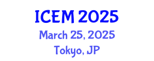 International Conference on Entrepreneurship and Management (ICEM) March 25, 2025 - Tokyo, Japan