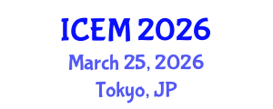 International Conference on Entrepreneurship and Management (ICEM) March 25, 2026 - Tokyo, Japan