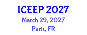 International Conference on Entrepreneurship Education and Pedagogy (ICEEP) March 29, 2027 - Paris, France International Conference on Entrepreneurship Education and Pedagogy (ICEEP) March 29, 2027 - Paris, France