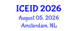 International Conference on Entrepreneurship, Innovation and Development (ICEID) August 05, 2026 - Amsterdam, Netherlands