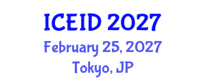 International Conference on Entrepreneurship, Innovation and Development (ICEID) February 25, 2027 - Tokyo, Japan International Conference on Entrepreneurship, Innovation and Development (ICEID) February 25, 2027 - Tokyo, Japan