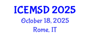 International Conference on Entrepreneurship, Management and Sustainable Development (ICEMSD) October 18, 2025 - Rome, Italy