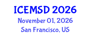 International Conference on Entrepreneurship, Management and Sustainable Development (ICEMSD) November 01, 2026 - San Francisco, United States