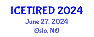International Conference on Entrepreneurship, Technology, Innovation and Regional Economic Development (ICETIRED) June 27, 2024 - Oslo, Norway