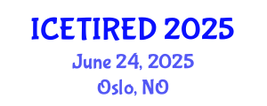 International Conference on Entrepreneurship, Technology, Innovation and Regional Economic Development (ICETIRED) June 24, 2025 - Oslo, Norway