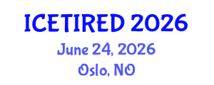 International Conference on Entrepreneurship, Technology, Innovation and Regional Economic Development (ICETIRED) June 24, 2026 - Oslo, Norway