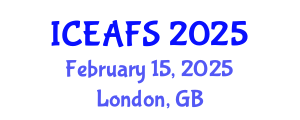 International Conference on Environment, Agriculture and Food Sciences (ICEAFS) February 15, 2025 - London, United Kingdom