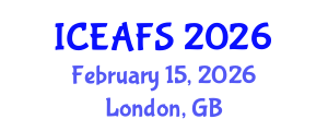 International Conference on Environment, Agriculture and Food Sciences (ICEAFS) February 15, 2026 - London, United Kingdom