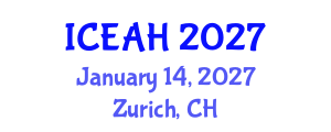 International Conference on Environment, Air Pollution and Health (ICEAH) January 14, 2027 - Zurich, Switzerland International Conference on Environment, Air Pollution and Health (ICEAH) January 14, 2027 - Zurich, Switzerland