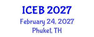 International Conference on Environment and Bioengineering (ICEB) February 24, 2027 - Phuket, Thailand