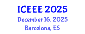 International Conference on Environment and Electrical Engineering (ICEEE) December 16, 2025 - Barcelona, Spain