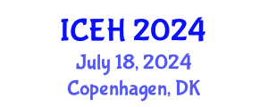International Conference on Environment and Health (ICEH) July 18, 2024 - Copenhagen, Denmark