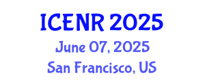 International Conference on Environment and Natural Resources (ICENR) June 07, 2025 - San Francisco, United States