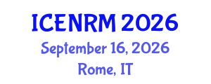 International Conference on Environment and Natural Resources Management (ICENRM) September 16, 2026 - Rome, Italy