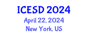 International Conference on Environment and Sustainable Development (ICESD) April 22, 2024 - New York, United States
