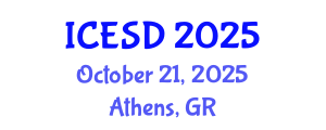 International Conference on Environment and Sustainable Development (ICESD) October 21, 2025 - Athens, Greece