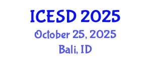 International Conference on Environment and Sustainable Development (ICESD) October 25, 2025 - Bali, Indonesia