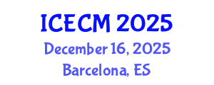 International Conference on Environment, Chemistry and Management (ICECM) December 16, 2025 - Barcelona, Spain