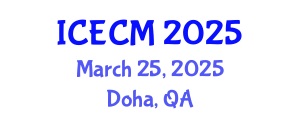 International Conference on Environment, Chemistry and Management (ICECM) March 25, 2025 - Doha, Qatar