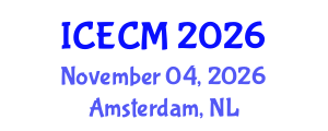 International Conference on Environment, Chemistry and Management (ICECM) November 04, 2026 - Amsterdam, Netherlands