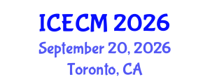 International Conference on Environment, Chemistry and Management (ICECM) September 20, 2026 - Toronto, Canada