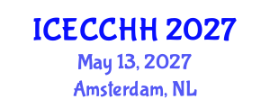 International Conference on Environment, Climate Change and Human Health (ICECCHH) May 13, 2027 - Amsterdam, Netherlands International Conference on Environment, Climate Change and Human Health (ICECCHH) May 13, 2027 - Amsterdam, Netherlands