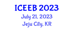 International Conference on Environment, Energy and Biotechnology (ICEEB) July 21, 2023 - Jeju City, Republic of Korea