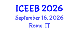 International Conference on Environment, Energy and Biotechnology (ICEEB) September 16, 2026 - Rome, Italy