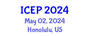 International Conference on Environment Protection (ICEP) May 02, 2024 - Honolulu, United States