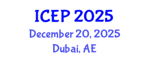 International Conference on Environment Protection (ICEP) December 20, 2025 - Dubai, United Arab Emirates