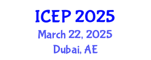 International Conference on Environment Protection (ICEP) March 22, 2025 - Dubai, United Arab Emirates