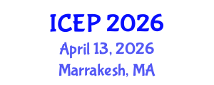 International Conference on Environment Protection (ICEP) April 13, 2026 - Marrakesh, Morocco International Conference on Environment Protection (ICEP) April 13, 2026 - Marrakesh, Morocco