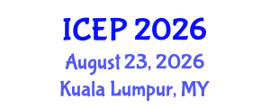 International Conference on Environment Protection (ICEP) August 23, 2026 - Kuala Lumpur, Malaysia International Conference on Environment Protection (ICEP) August 23, 2026 - Kuala Lumpur, Malaysia