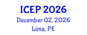 International Conference on Environment Protection (ICEP) December 02, 2026 - Lima, Peru International Conference on Environment Protection (ICEP) December 02, 2026 - Lima, Peru