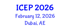 International Conference on Environment Protection (ICEP) February 12, 2026 - Dubai, United Arab Emirates International Conference on Environment Protection (ICEP) February 12, 2026 - Dubai, United Arab Emirates