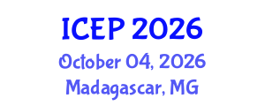 International Conference on Environment Protection (ICEP) October 04, 2026 - Madagascar, Madagascar International Conference on Environment Protection (ICEP) October 04, 2026 - Madagascar, Madagascar