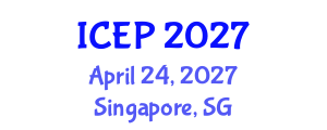 International Conference on Environment Protection (ICEP) April 24, 2027 - Singapore, Singapore International Conference on Environment Protection (ICEP) April 24, 2027 - Singapore, Singapore