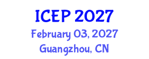 International Conference on Environment Protection (ICEP) February 03, 2027 - Guangzhou, China International Conference on Environment Protection (ICEP) February 03, 2027 - Guangzhou, China