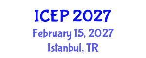 International Conference on Environment Protection (ICEP) February 15, 2027 - Istanbul, Turkey International Conference on Environment Protection (ICEP) February 15, 2027 - Istanbul, Turkey