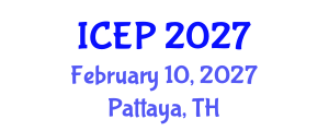 International Conference on Environment Protection (ICEP) February 10, 2027 - Pattaya, Thailand International Conference on Environment Protection (ICEP) February 10, 2027 - Pattaya, Thailand