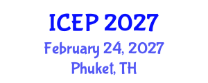 International Conference on Environment Protection (ICEP) February 24, 2027 - Phuket, Thailand International Conference on Environment Protection (ICEP) February 24, 2027 - Phuket, Thailand