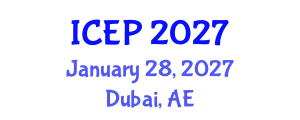 International Conference on Environment Protection (ICEP) January 28, 2027 - Dubai, United Arab Emirates International Conference on Environment Protection (ICEP) January 28, 2027 - Dubai, United Arab Emirates