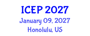 International Conference on Environment Protection (ICEP) January 09, 2027 - Honolulu, United States International Conference on Environment Protection (ICEP) January 09, 2027 - Honolulu, United States