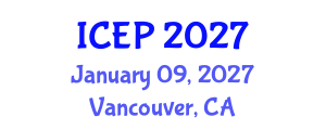 International Conference on Environment Protection (ICEP) January 09, 2027 - Vancouver, Canada International Conference on Environment Protection (ICEP) January 09, 2027 - Vancouver, Canada